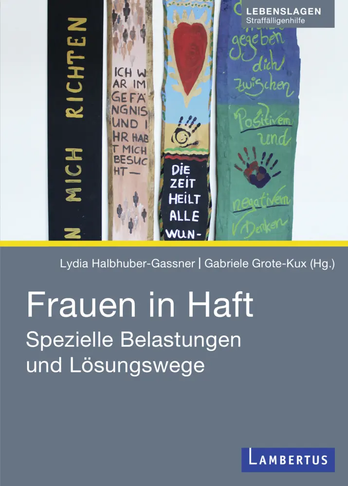 Cover: 9783784129532 | Frauen in Haft | Spezielle Belastungen und Lösungswege | Grote-Kux