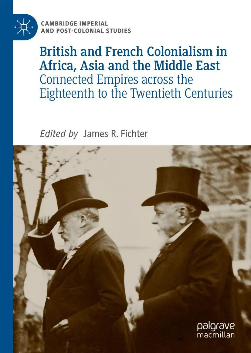 Cover: 9783319979632 | British and French Colonialism in Africa, Asia and the Middle East