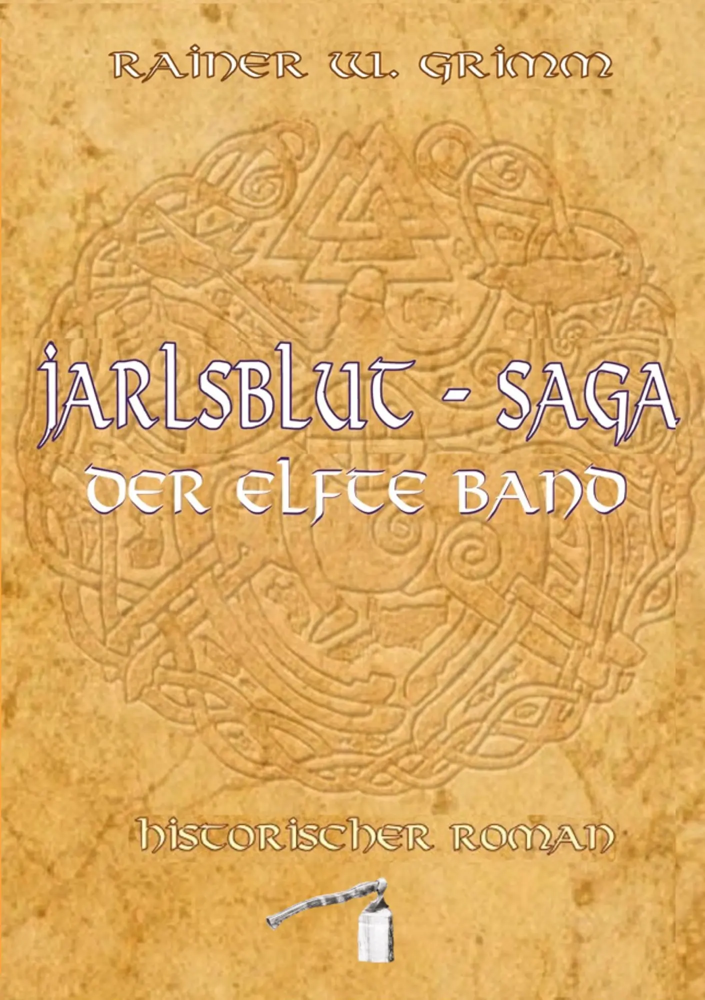 Cover: 9783384919632 | Jarlsblut-Saga Der elfte Band | Rainer W. Grimm | Taschenbuch | 356 S.