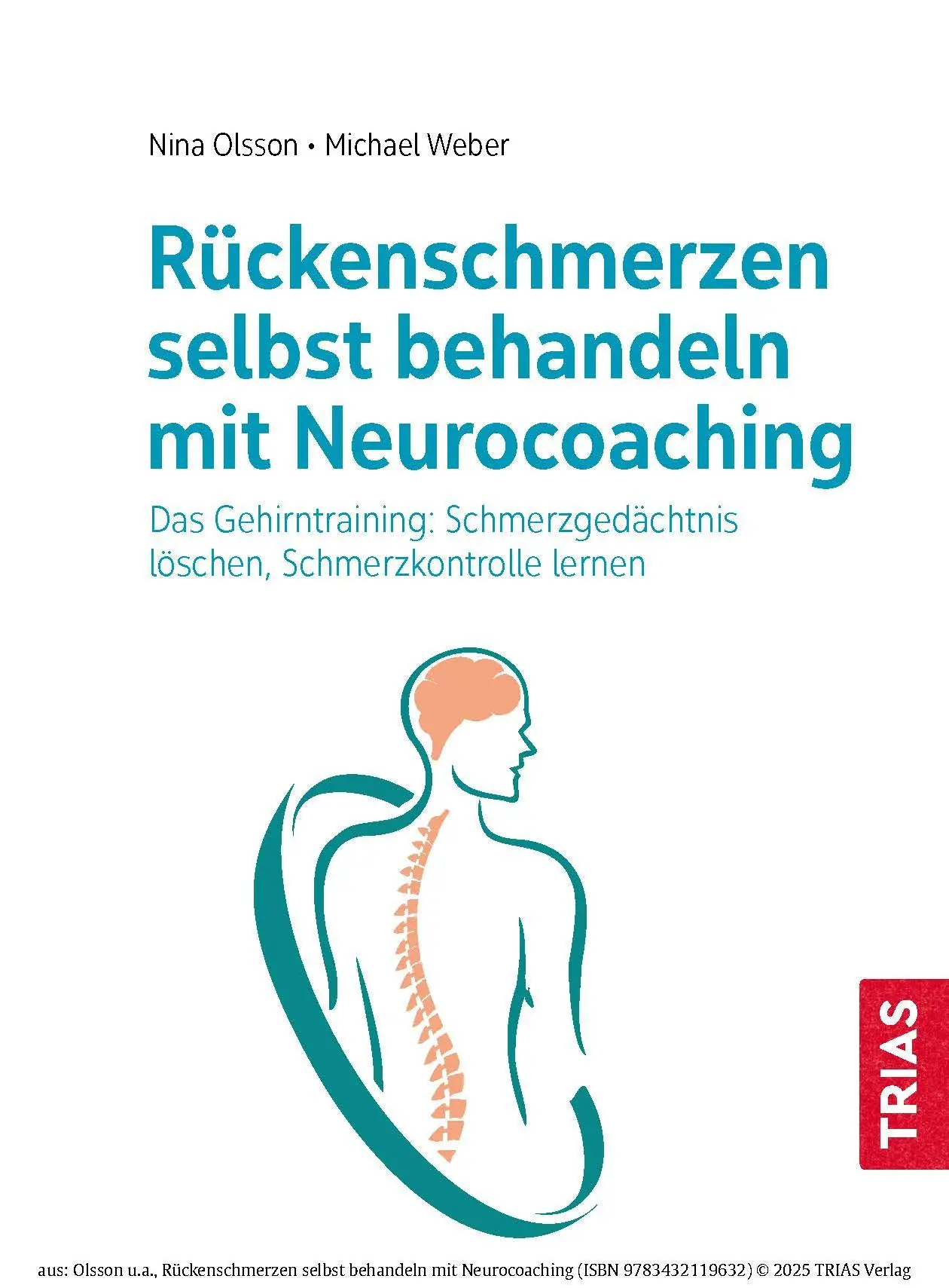 Bild: 9783432119632 | Rückenschmerzen selbst behandeln mit Neurocoaching | Olsson (u. a.)