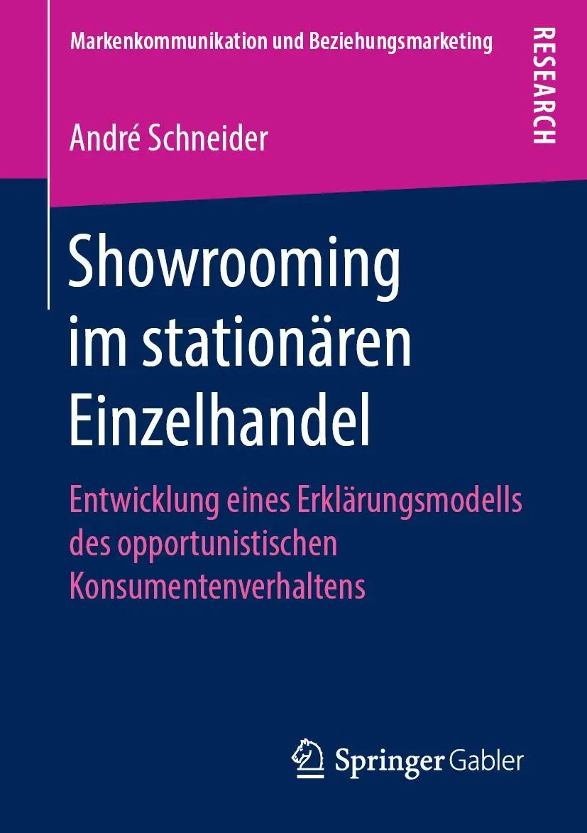 Cover: 9783658249632 | Showrooming im stationären Einzelhandel | André Schneider | Buch | xxv