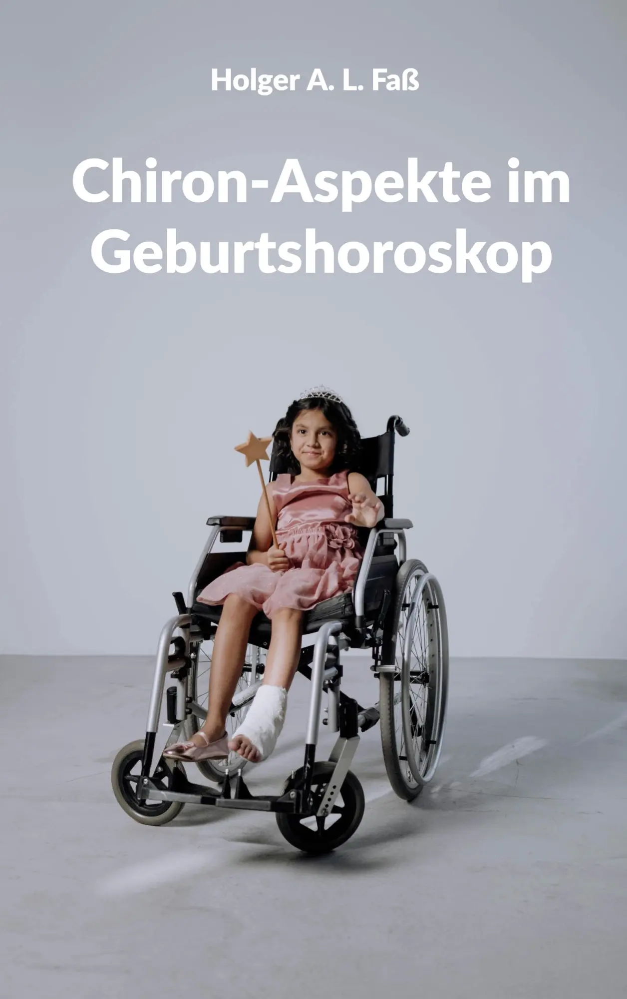 Cover: 9783695709632 | Chiron-Aspekte im Geburtshoroskop | Holger A. L. Faß | Taschenbuch