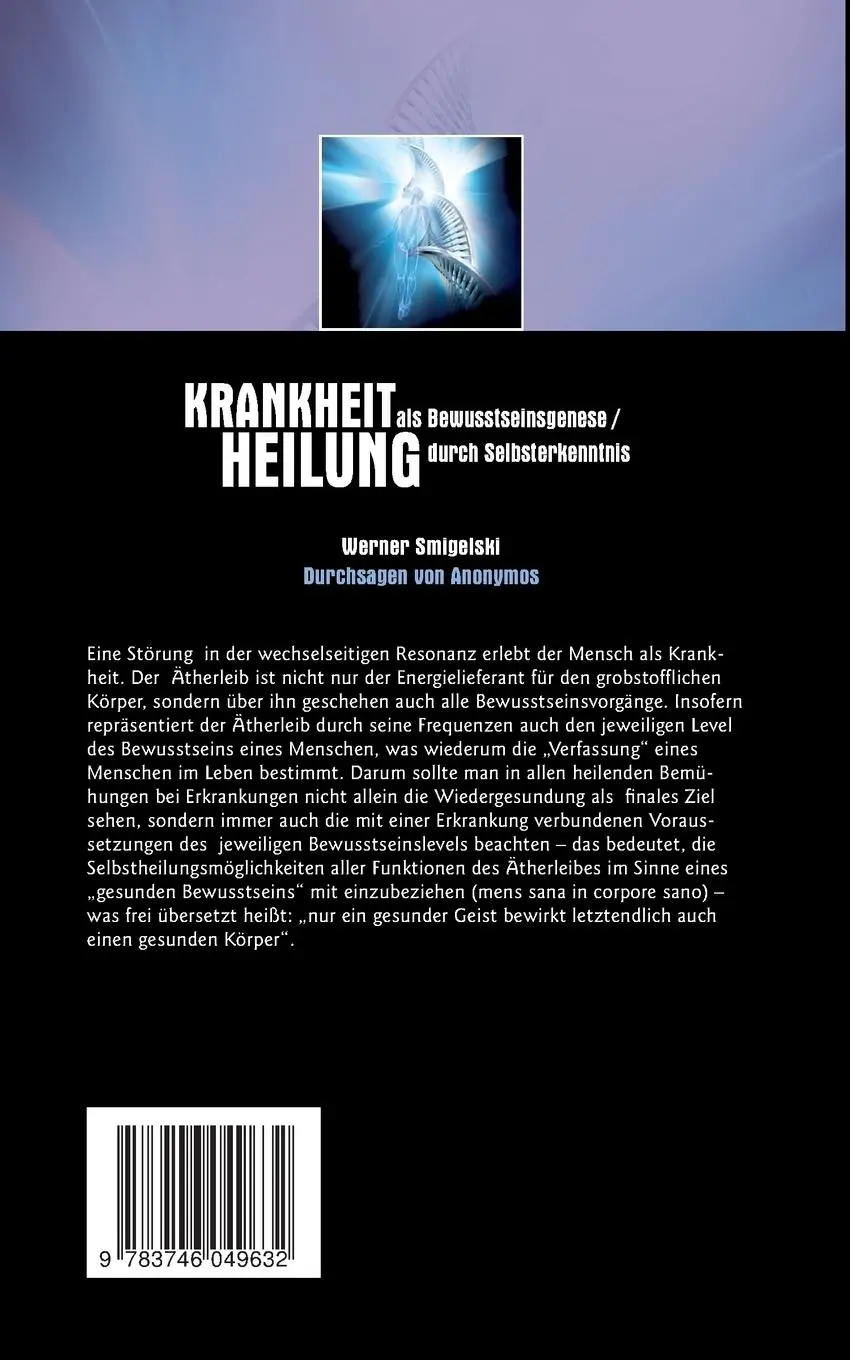 Rückseite: 9783746049632 | Krankheit als Bewusstseinesgenese / Heilung durch Selbsterkenntnis