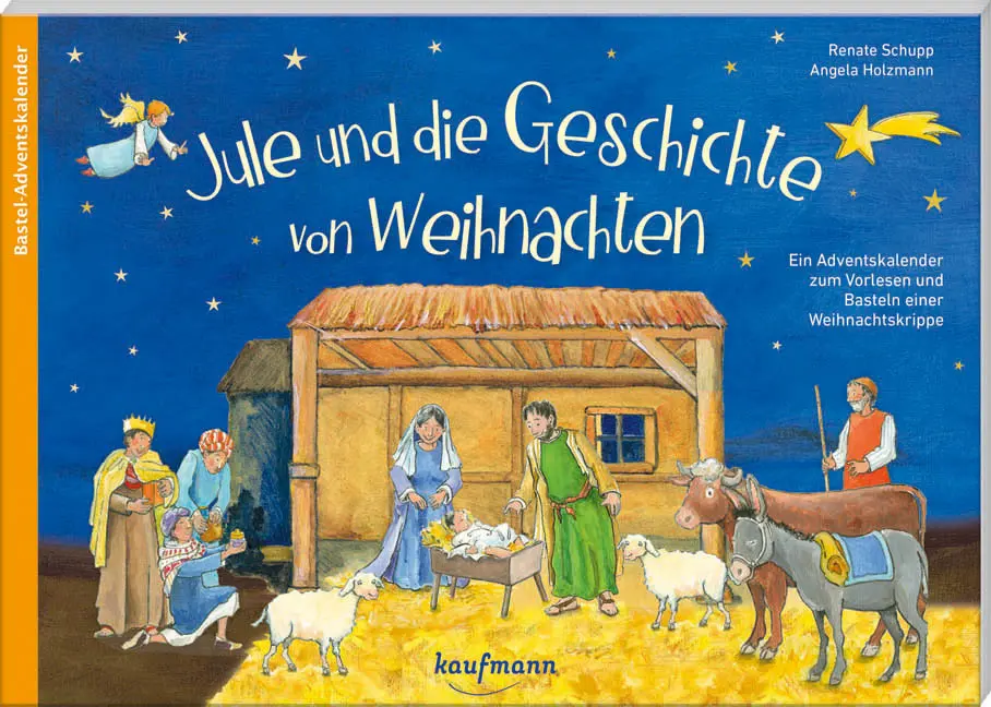 Cover: 9783780609632 | Jule und die Geschichte von Weihnachten | Renate Schupp | Kalender
