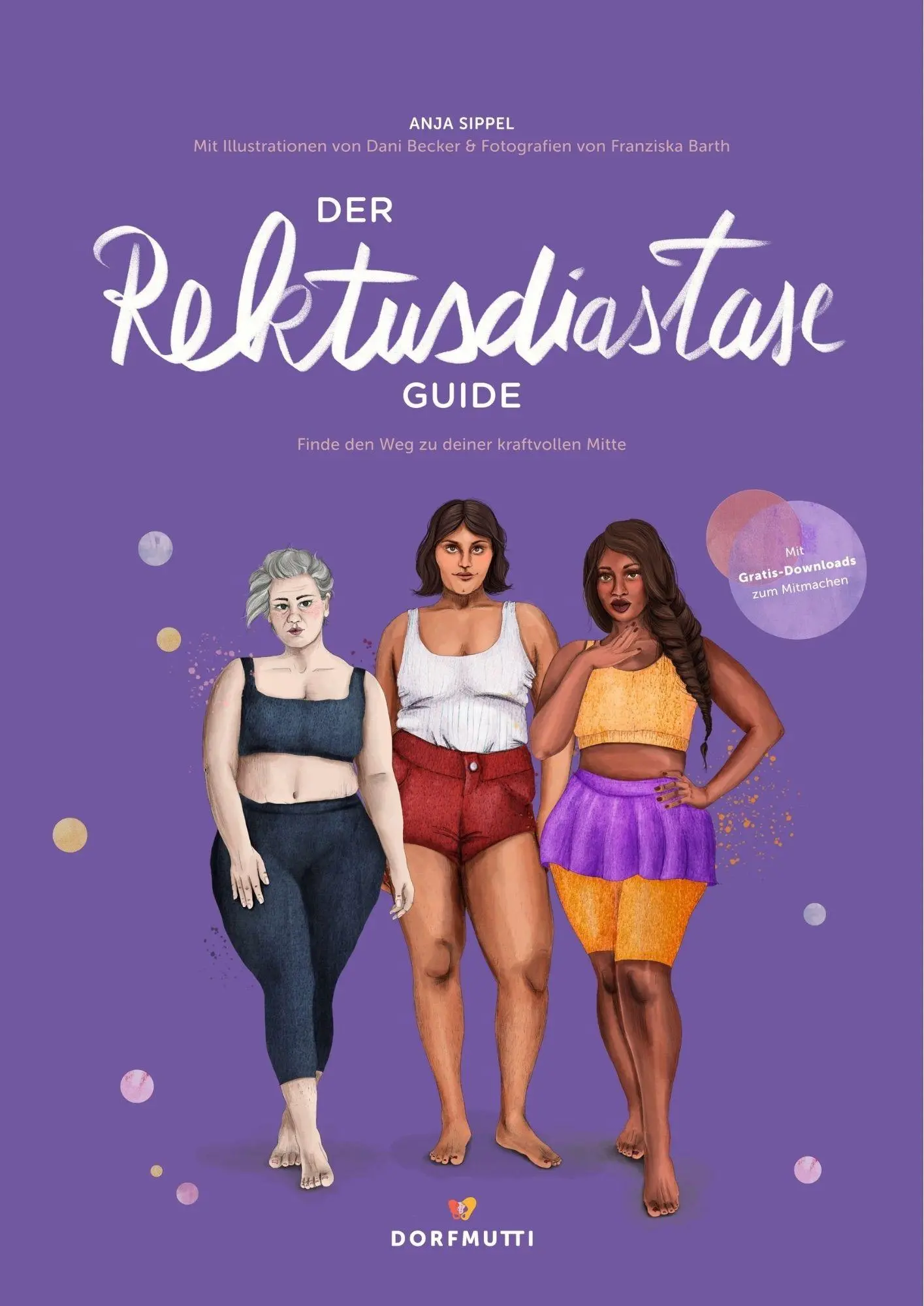 Cover: 9783982359632 | Der Rektusdiastase Guide | Anja Sippel | Buch | 108 S. | Deutsch