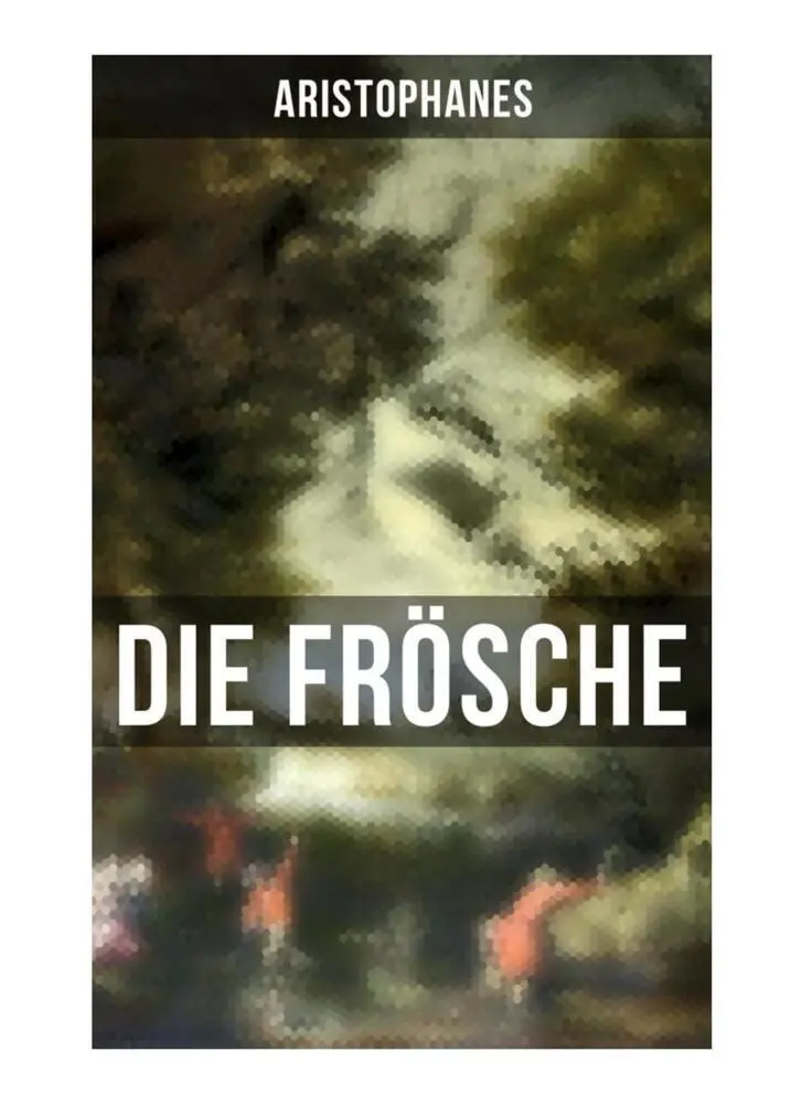 Cover: 9788027259632 | Aristophanes: Die Frösche | Aristophanes | Taschenbuch | 72 S. | 2019