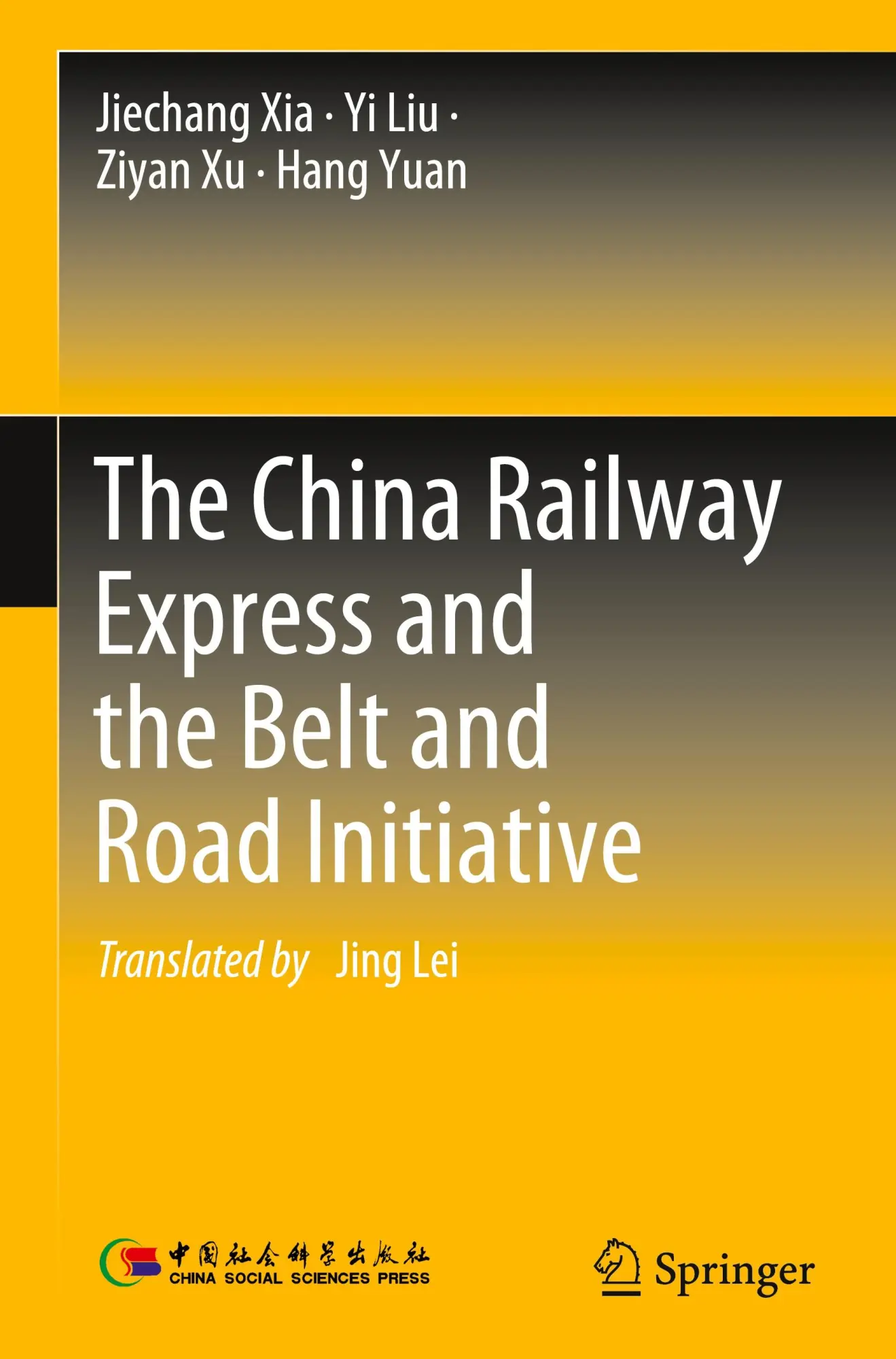 Cover: 9789819709632 | The China Railway Express and the Belt and Road Initiative | Buch