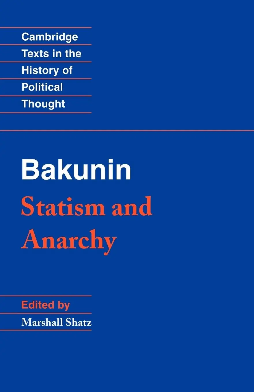 Cover: 9780521369732 | Bakunin | Statism and Anarchy | Mikhail Aleksandrovich Bakunin (u. a.)