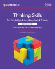 Cover: 9781009819732 | Cambridge International AS &amp; A Level Thinking Skills Coursebook...