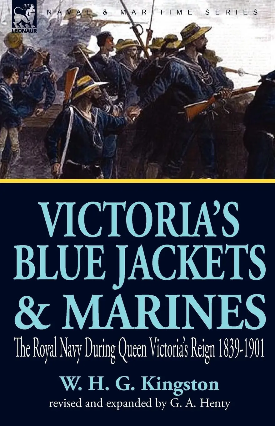 Cover: 9781846779732 | Victoria's Blue Jackets &amp; Marines | William H. G. Kingston (u. a.)