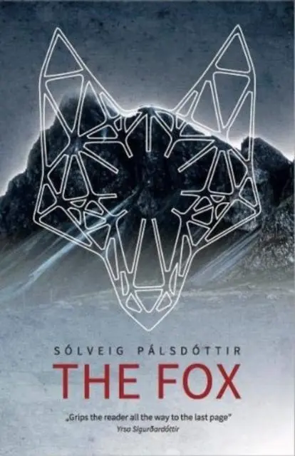 Cover: 9781916379732 | The Fox | Solveig Palsdottir | Taschenbuch | Kartoniert / Broschiert