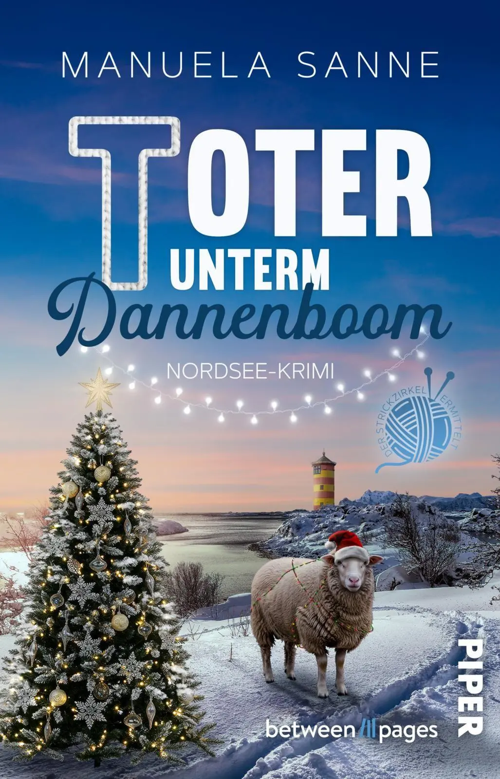 Cover: 9783492509732 | Toter unterm Dannenboom | Manuela Sanne | Taschenbuch | 240 S. | 2026
