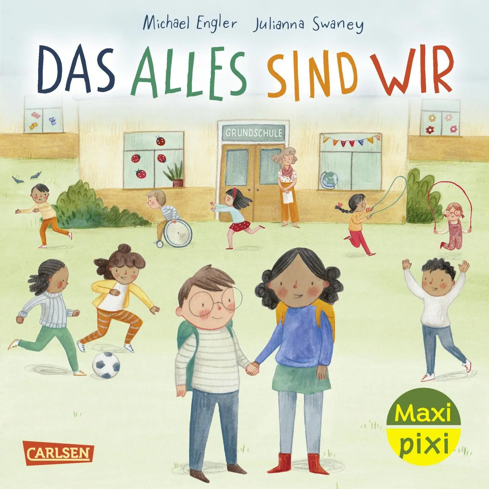 Cover: 9783551079732 | Maxi Pixi 495: VE 5: Das alles sind wir (5 Exemplare) | Michael Engler