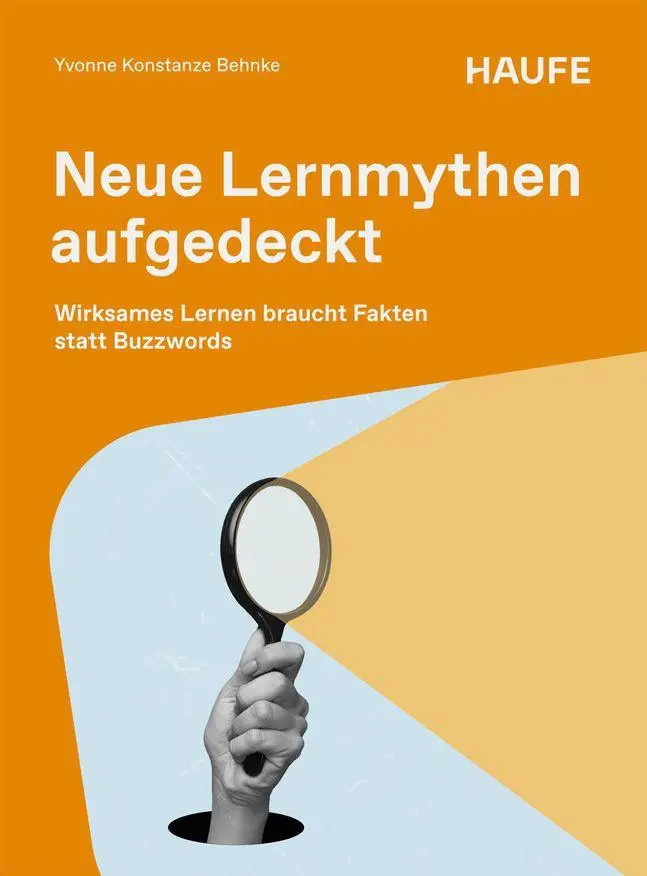 Cover: 9783648199732 | Neue Lernmythen aufgedeckt | Yvonne Konstanze Behnke | Taschenbuch