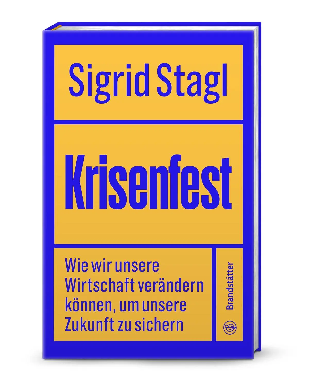 Cover: 9783710609732 | Krisenfest | Sigrid Stagl | Buch | 208 S. | Deutsch | 2026