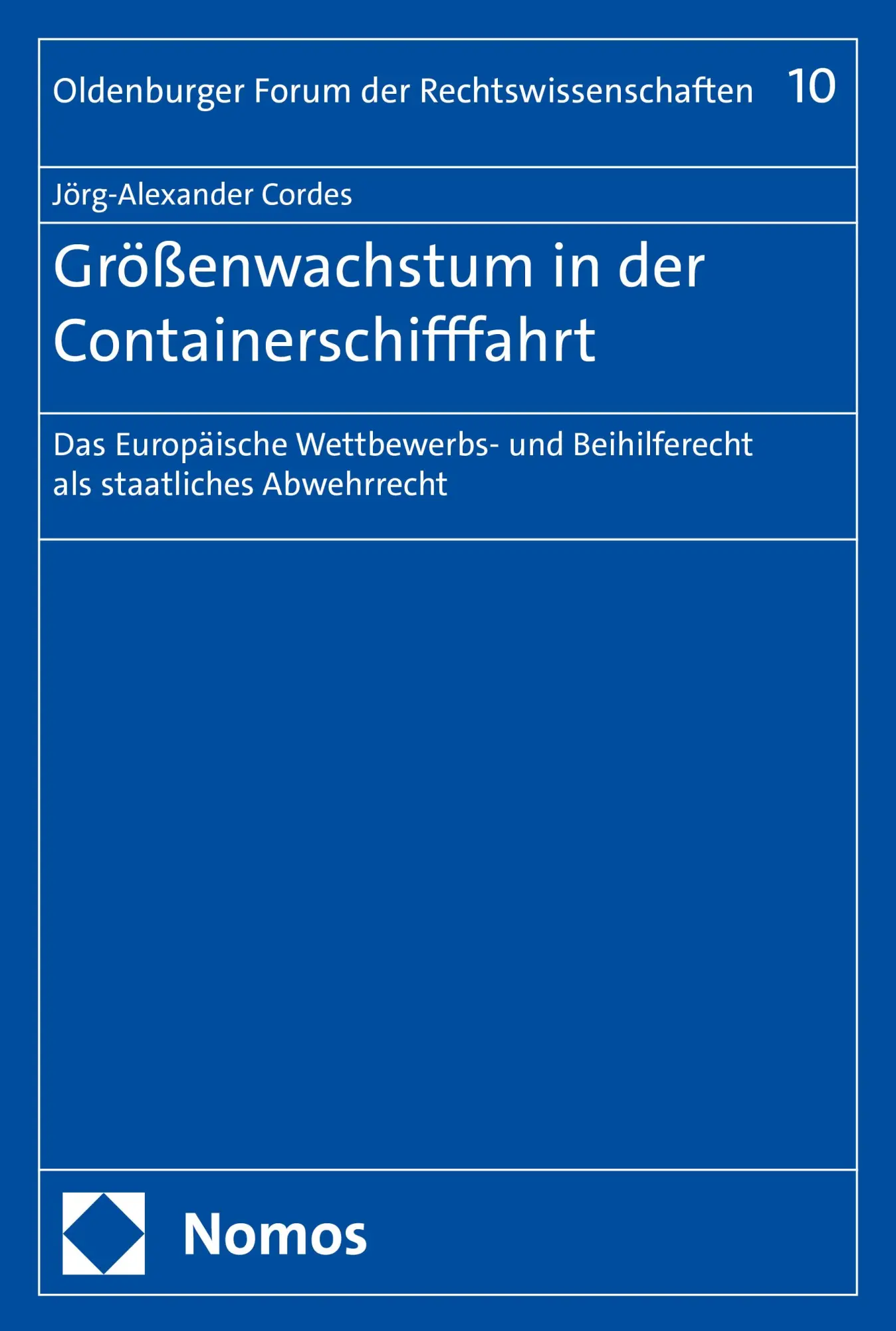 Cover: 9783756009732 | Größenwachstum in der Containerschifffahrt | Jörg-Alexander Cordes