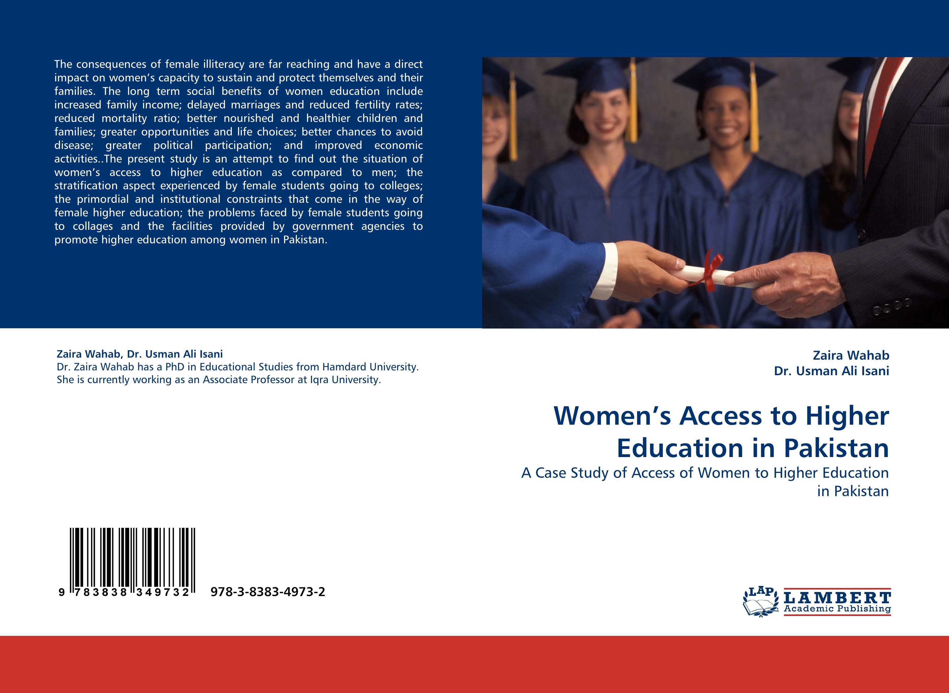 Women¿s Access to Higher Education in Pakistan | A Case Study of Access of Women to Higher Education in Pakistan | Zaira Wahab (u. a.) | Taschenbuch | Paperback | 84 S. | Englisch | 2010 - Wahab, Zaira