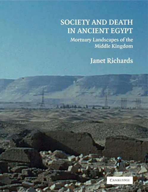 Cover: 9780521119832 | Society and Death in Ancient Egypt | Janet Richards (u. a.) | Buch