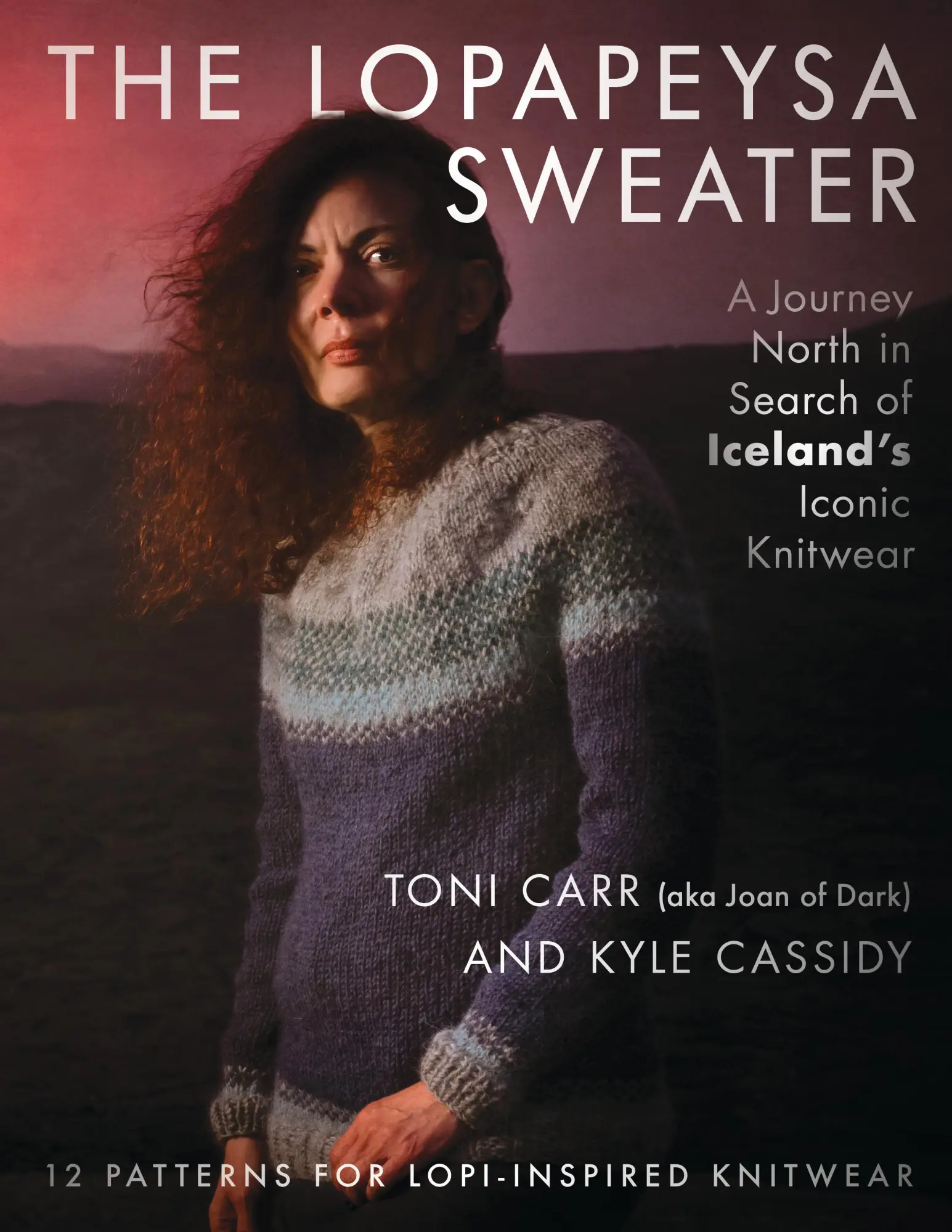 Cover: 9780811739832 | The Lopapeysa Sweater | Toni Carr | Taschenbuch | Englisch | 2022