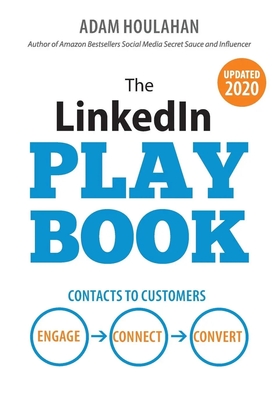 Cover: 9780992469832 | The LinkedIn Playbook | Adam Houlahan | Taschenbuch | Englisch | 2016