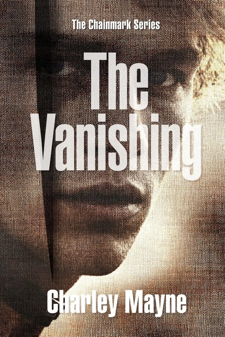 Cover: 9781067609832 | The Vanishing | Charley Mayne | Taschenbuch | Chainmark Series | 2026