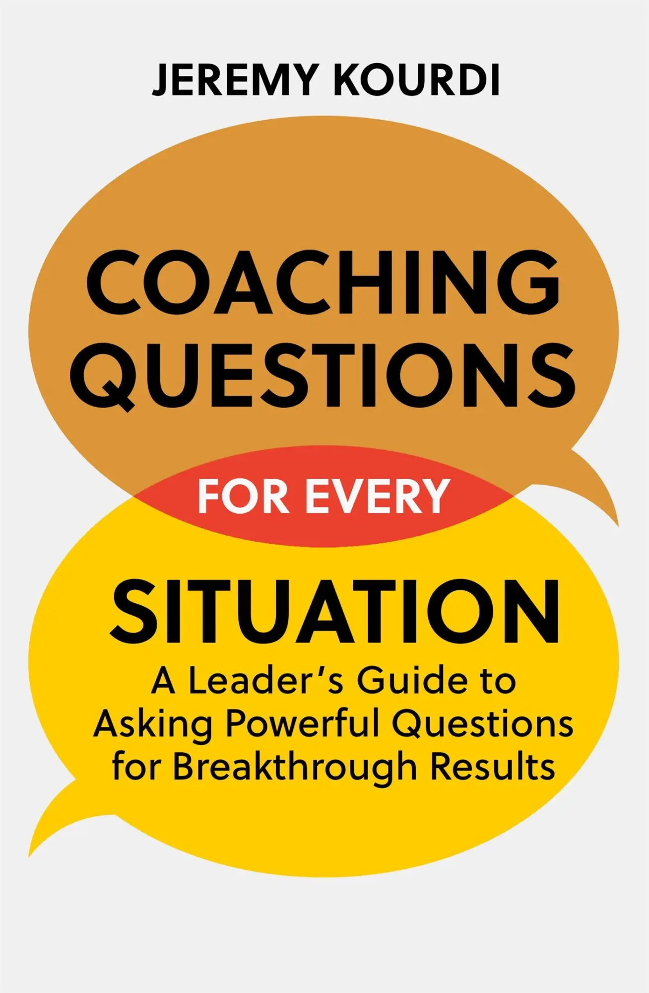 Cover: 9781529349832 | Coaching Questions for Every Situation | Jeremy Kourdi | Taschenbuch