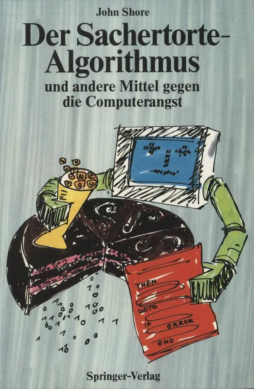 Cover: 9783540179832 | Der Sachertorte-Algorithmus und andere Mittel gegen die Computerangst