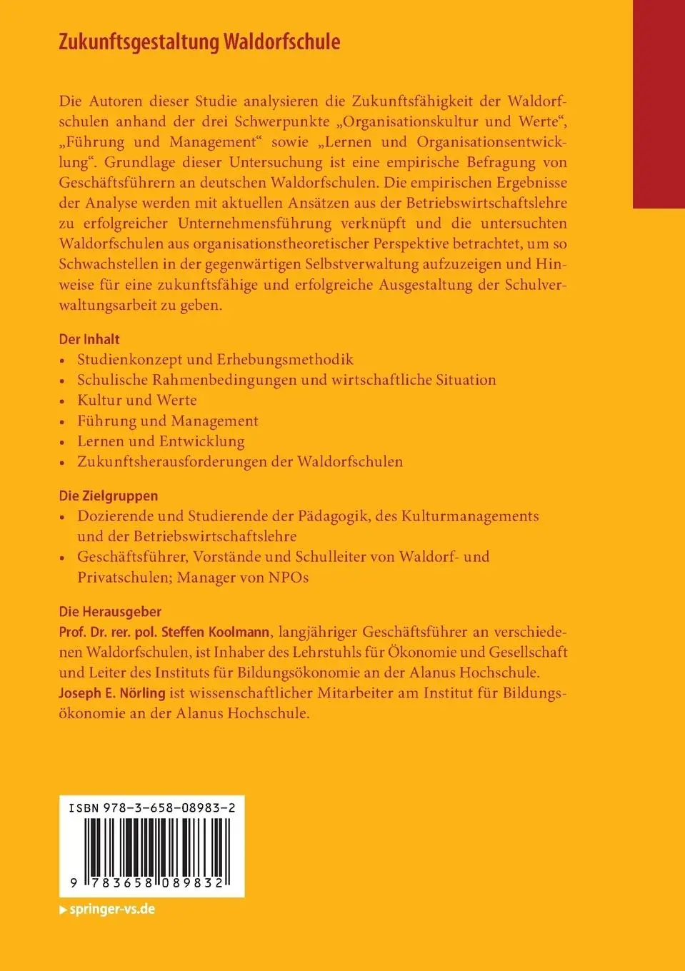 Rückseite: 9783658089832 | Zukunftsgestaltung Waldorfschule | Joseph E. Nörling (u. a.) | Buch