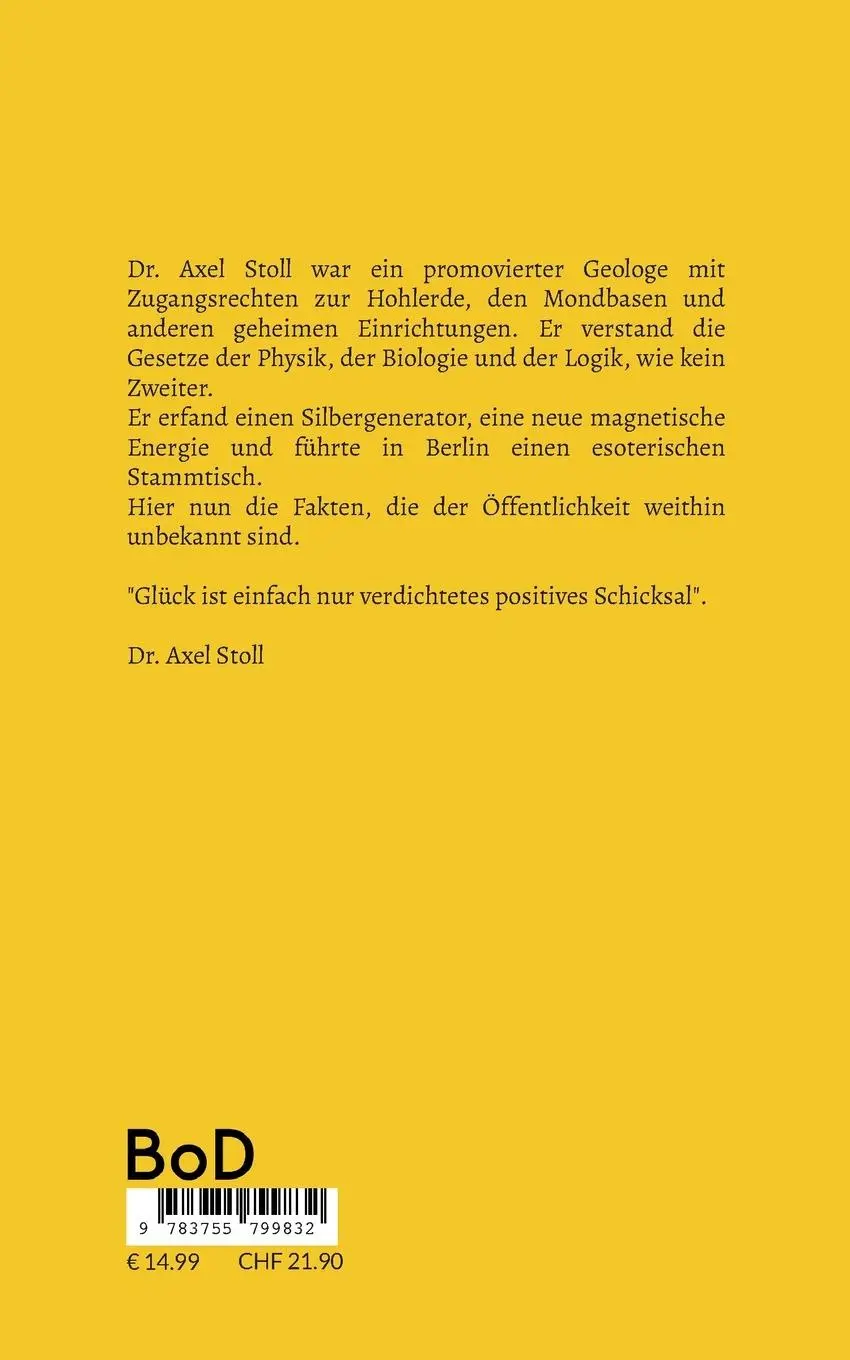 Rückseite: 9783755799832 | Sein Hobby war das Fischotterschwimmen | 35 Fakten über Dr. Axel Stoll