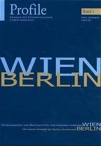 Cover: 9783552049932 | Wien - Berlin | Mit einem Dossier zu Stefan Großmann, Profile 7 | Fetz