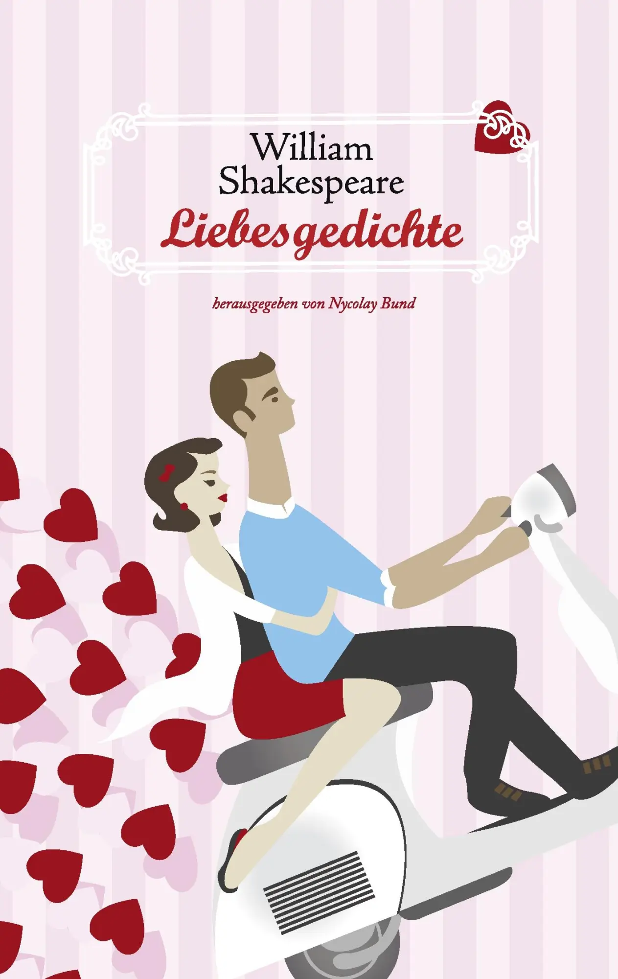 Cover: 9783839179932 | Shakespeare Liebesgedichte | Nycolay Bund | Taschenbuch | 184 S.