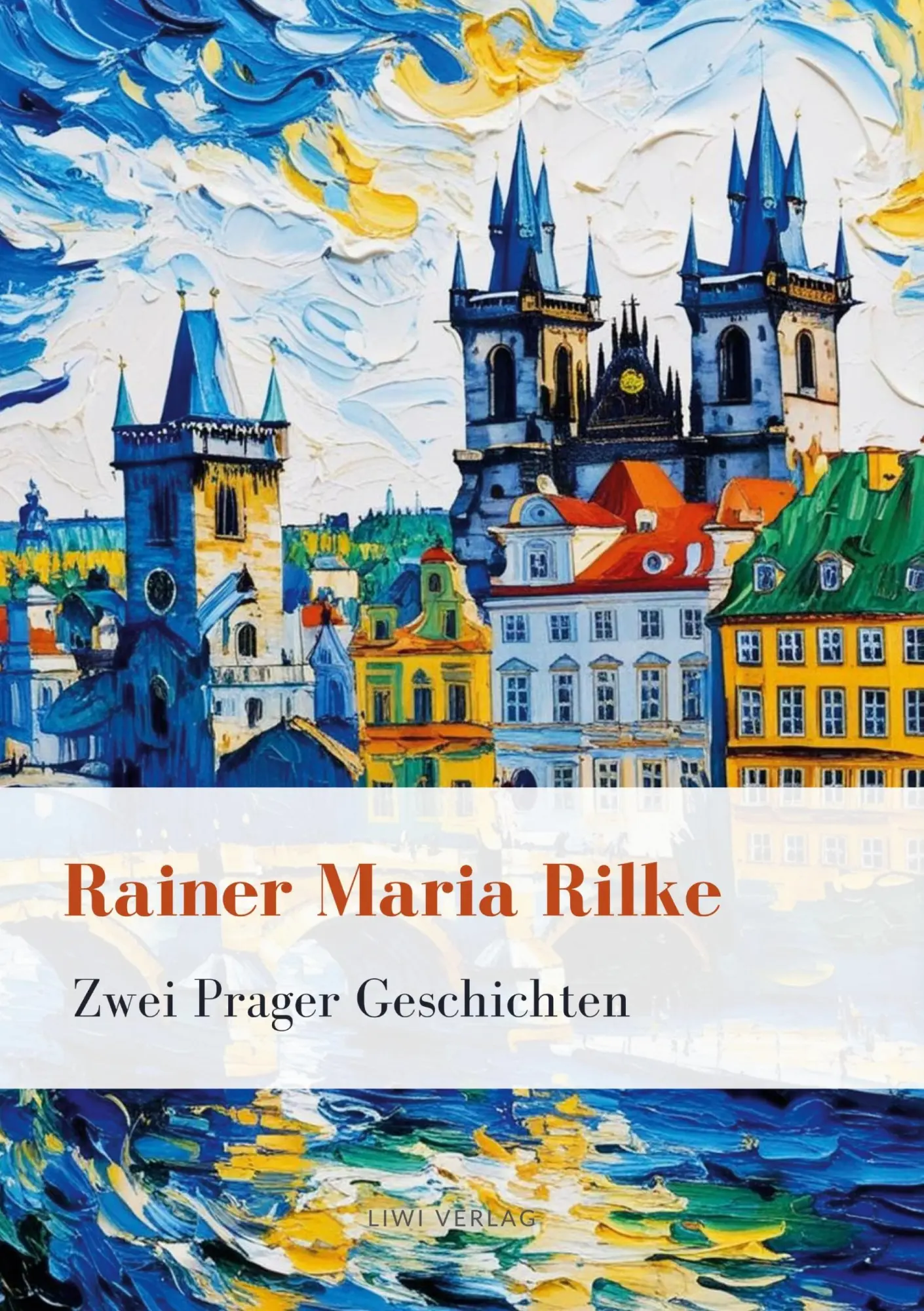 Cover: 9783965429932 | Rainer Maria Rilke: Zwei Prager Geschichten. Vollständige Neuausgabe