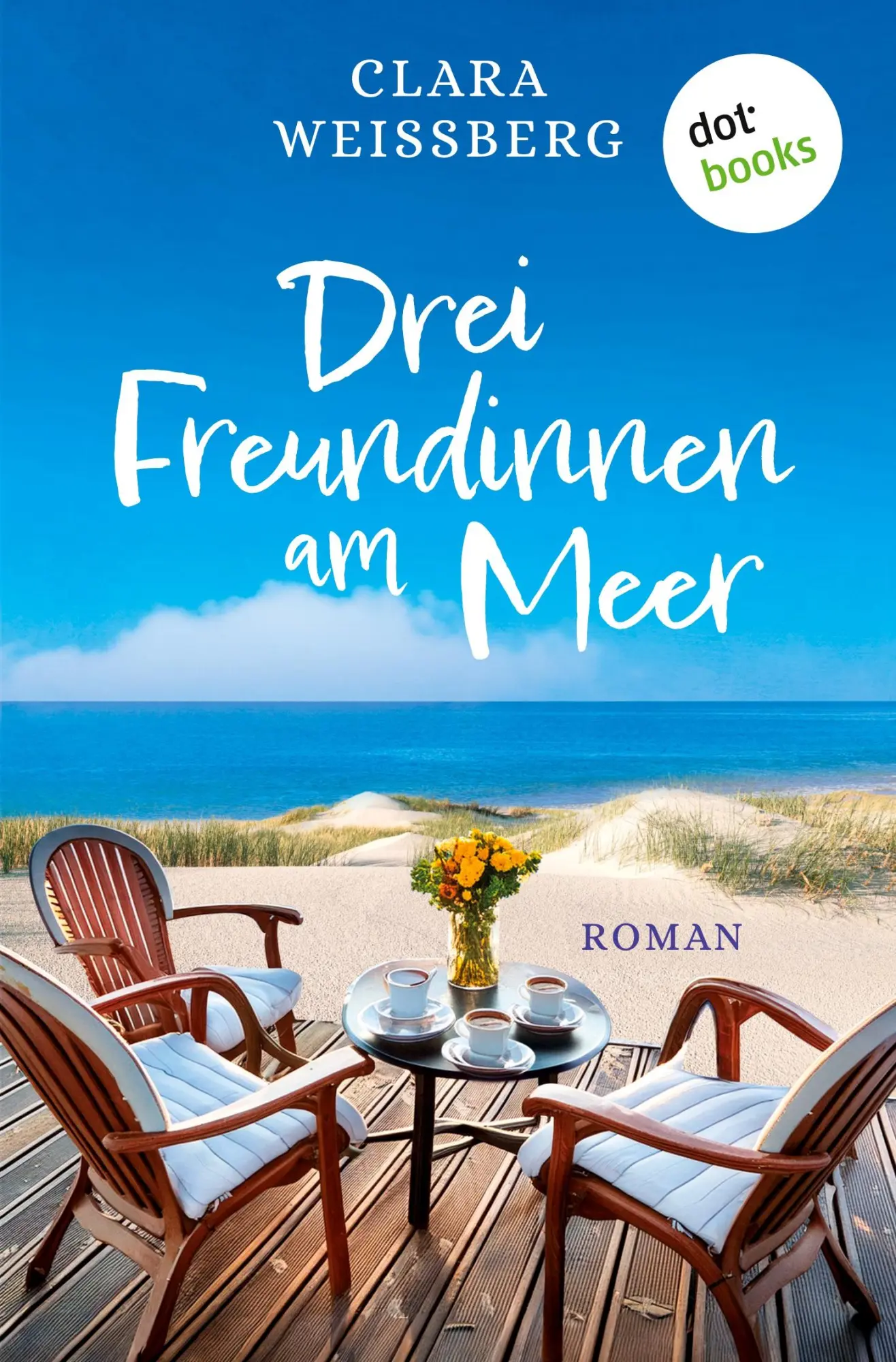 Cover: 9783986909932 | Drei Freundinnen am Meer - oder: Winterfreundinnen | Clara Weißberg