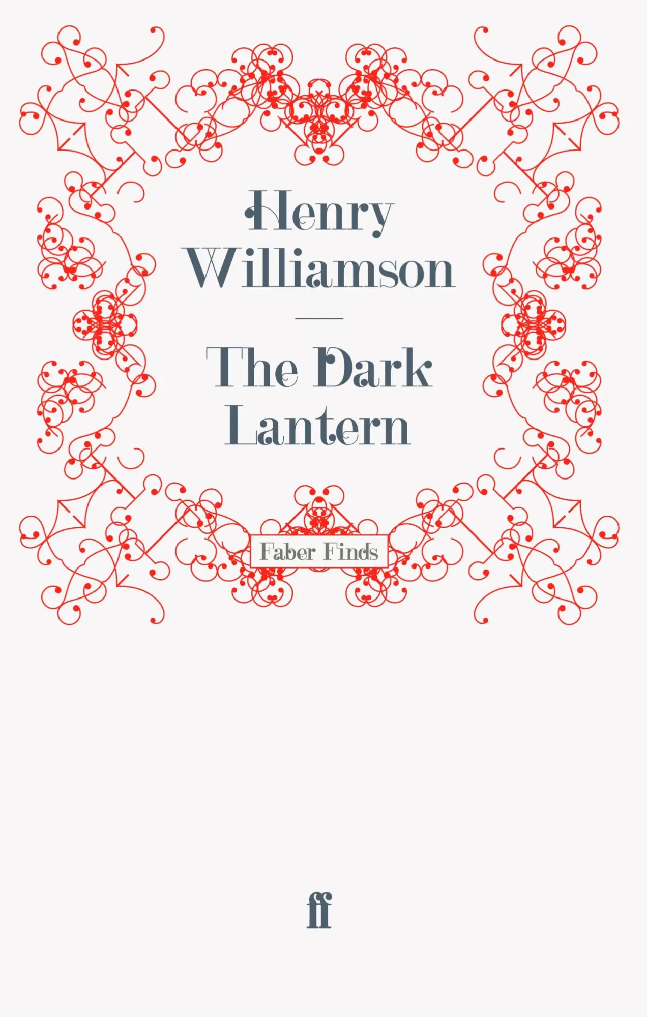 Cover: 9780571270033 | The Dark Lantern | Henry Williamson | Taschenbuch | 430 S. | Englisch
