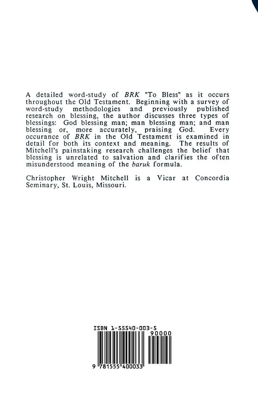 Rückseite: 9781555400033 | The Meaning of BRK "To Bless" in the Old Testament | Mitchell | Buch