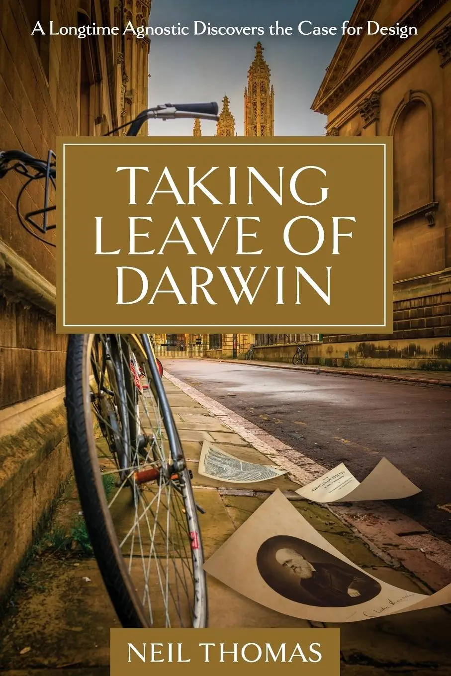 Cover: 9781637120033 | Taking Leave of Darwin: A Longtime Agnostic Discovers the Case for...