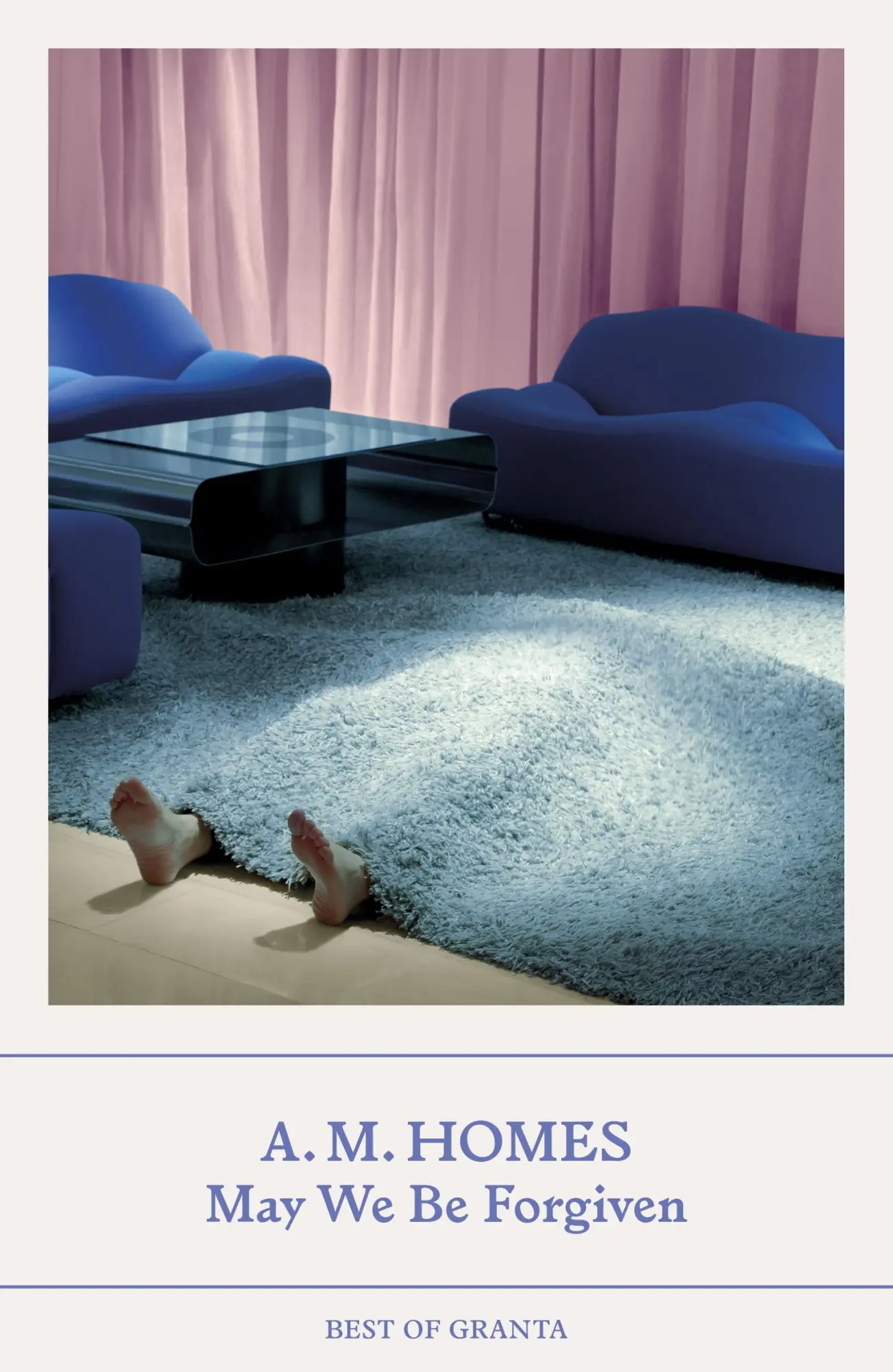 Cover: 9781803510033 | May We Be Forgiven | Best of Granta | A. M. Homes | Taschenbuch | 2023