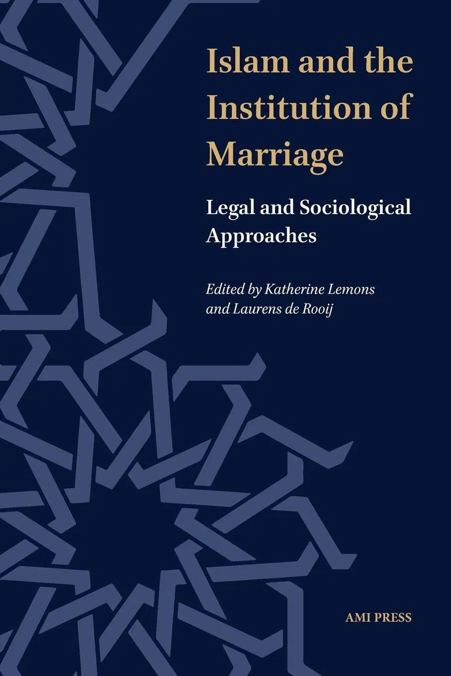 Cover: 9781915550033 | Islam and the Institution of Marriage | Katherine Lemons (u. a.)