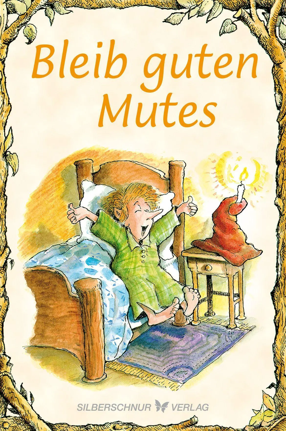 Cover: 9783854660033 | Bleib guten Mutes | Elfenhellfer | Linda Allison-Lewis | Taschenbuch
