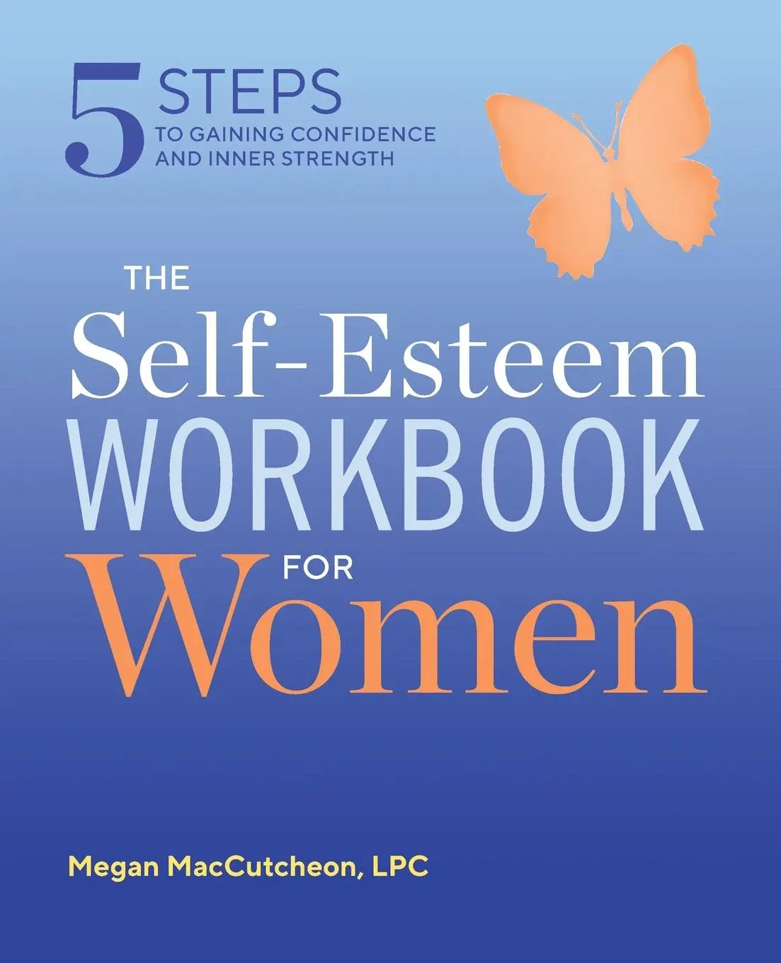 Cover: 9781641520133 | The Self Esteem Workbook for Women | Megan Maccutcheon | Taschenbuch