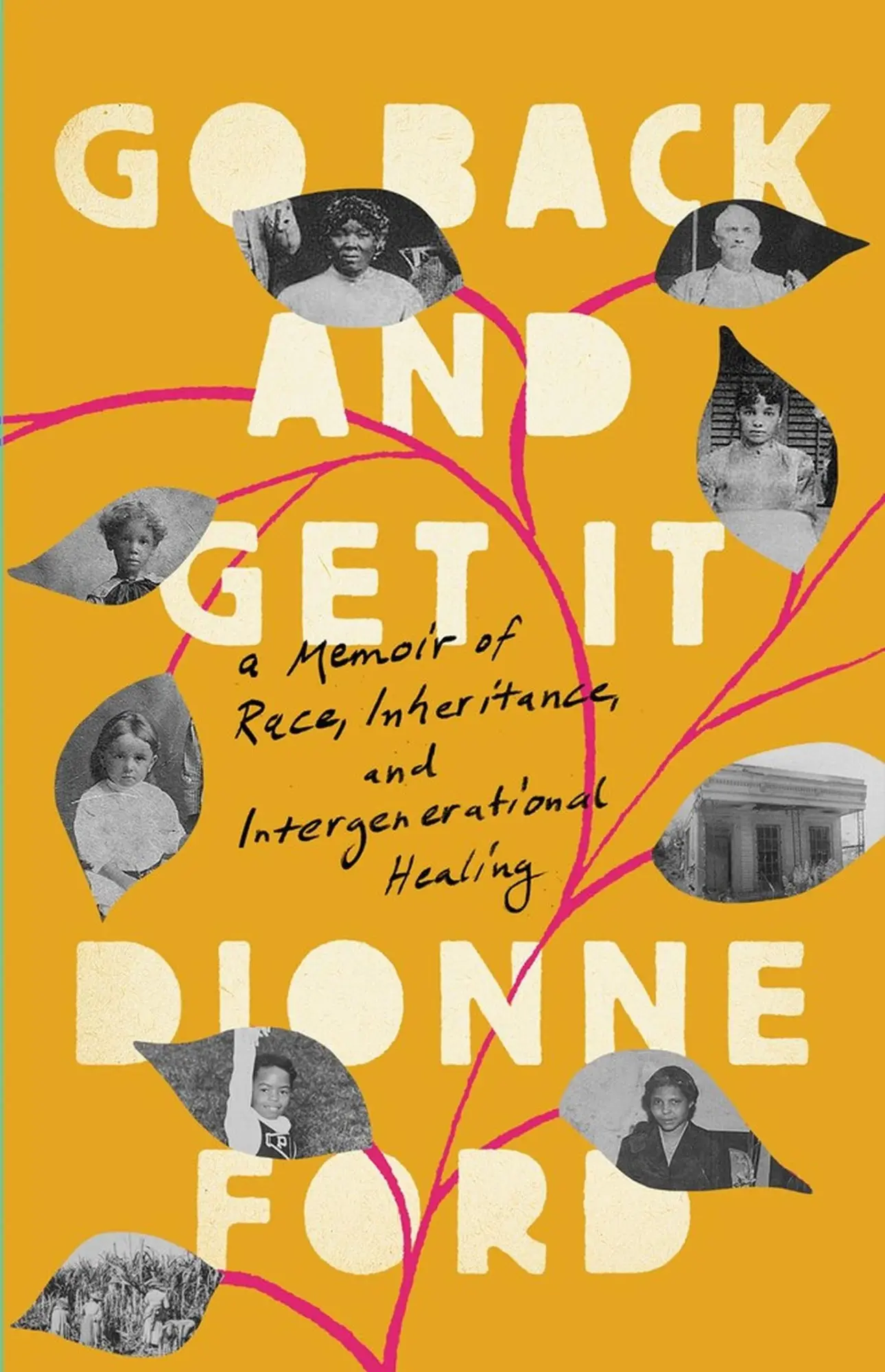 Cover: 9781645030133 | Go Back and Get It | Dionne Ford | Buch | Gebunden | Englisch | 2023