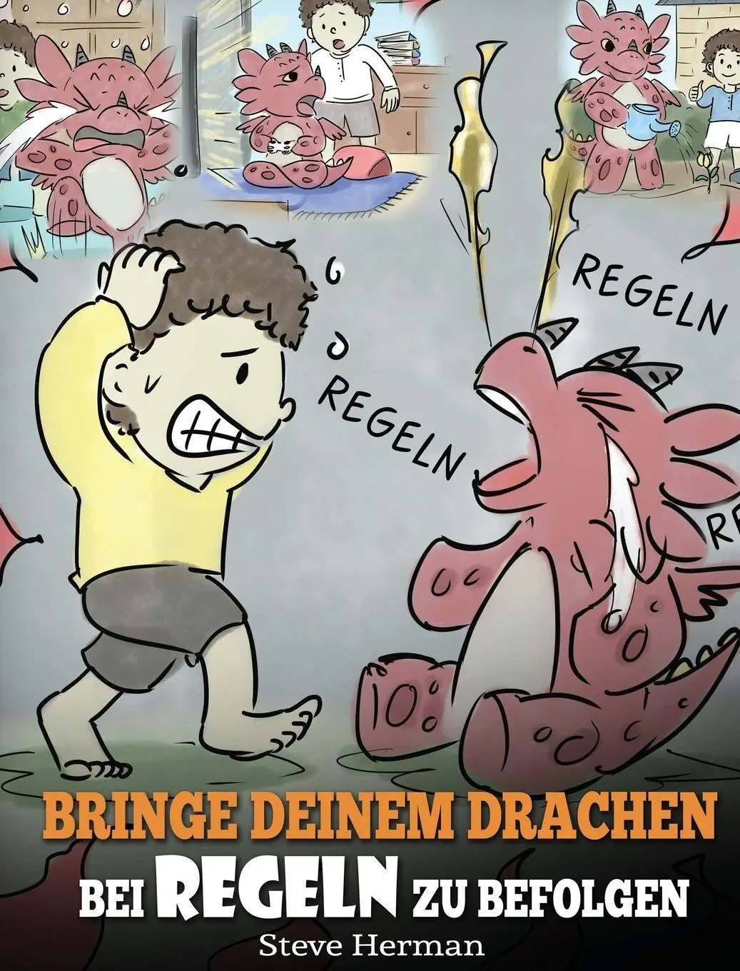 Cover: 9781649160133 | Bringe deinem Drachen bei Regeln zu befolgen | Steve Herman | Buch