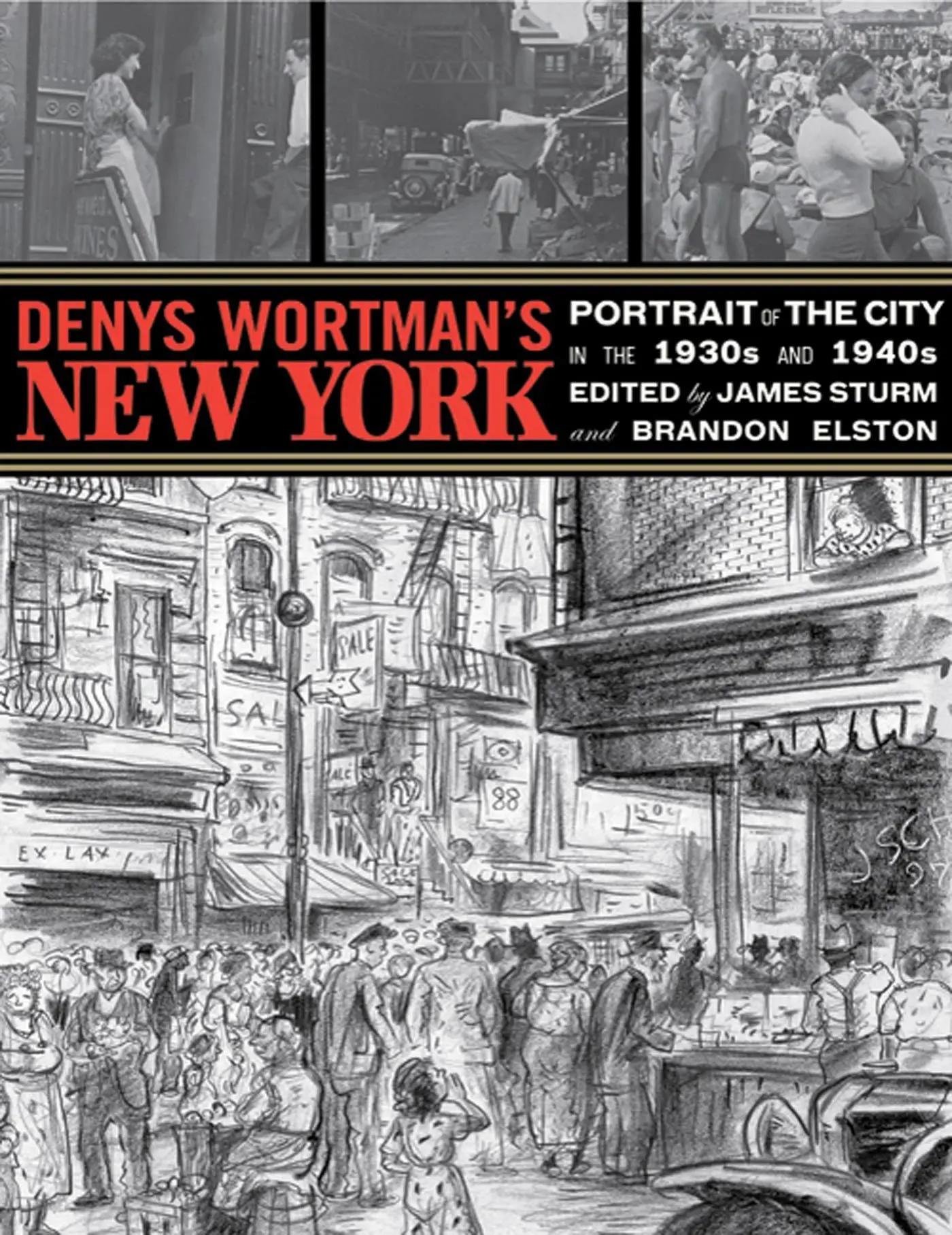 Cover: 9781770460133 | Denys Wortman's New York | Portrait of the City in the 30s and 40s