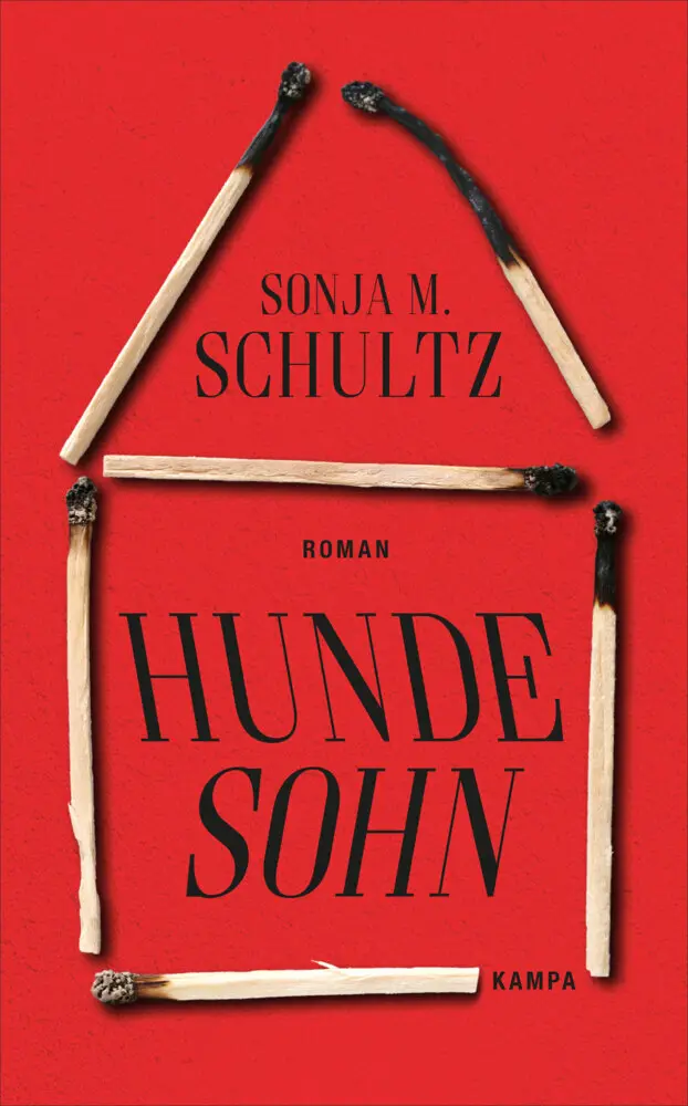 Cover: 9783311100133 | Hundesohn | Roman | Sonja M. Schultz | Buch | 314 S. | Deutsch | 2019