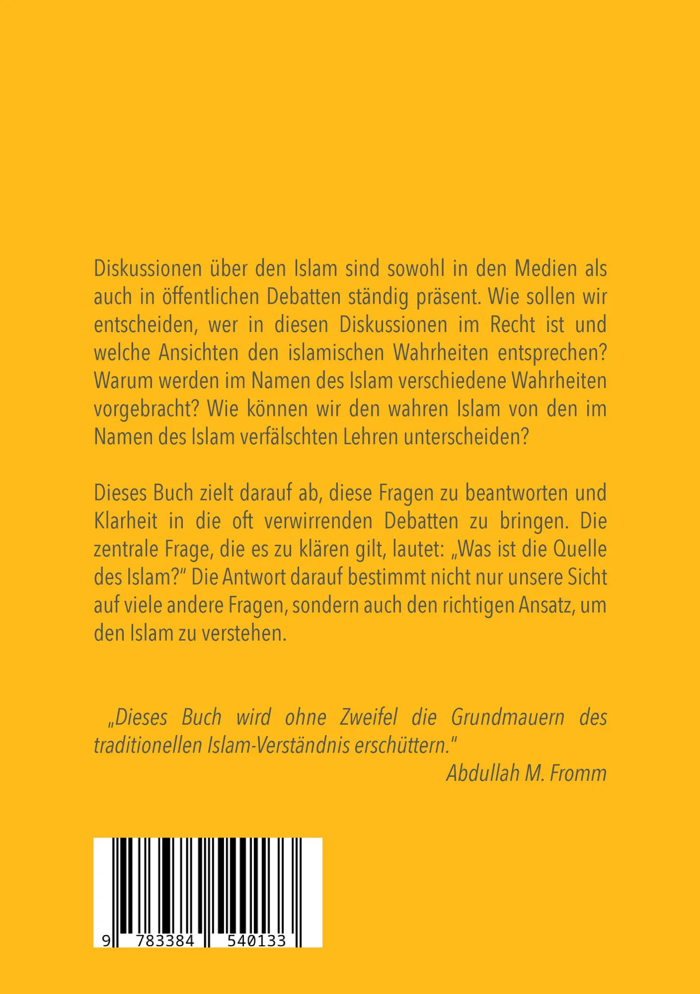 Rückseite: 9783384540133 | Der verfälschte Islam und der Islam im Koran | Koranforschungen | Buch