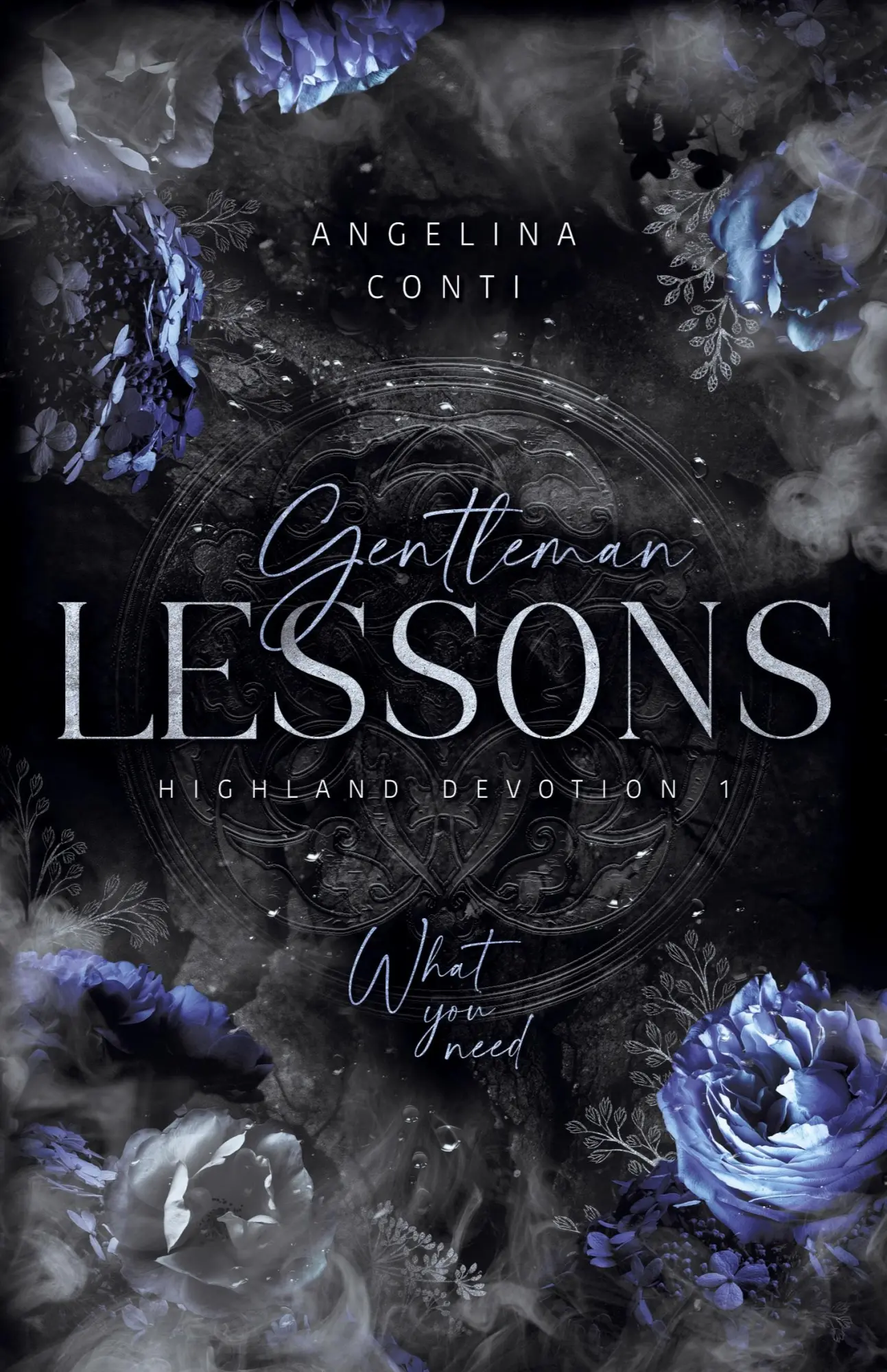 Cover: 9783384610133 | GENTLEMAN LESSONS | What you need. (Dark Highland Romance) | Conti