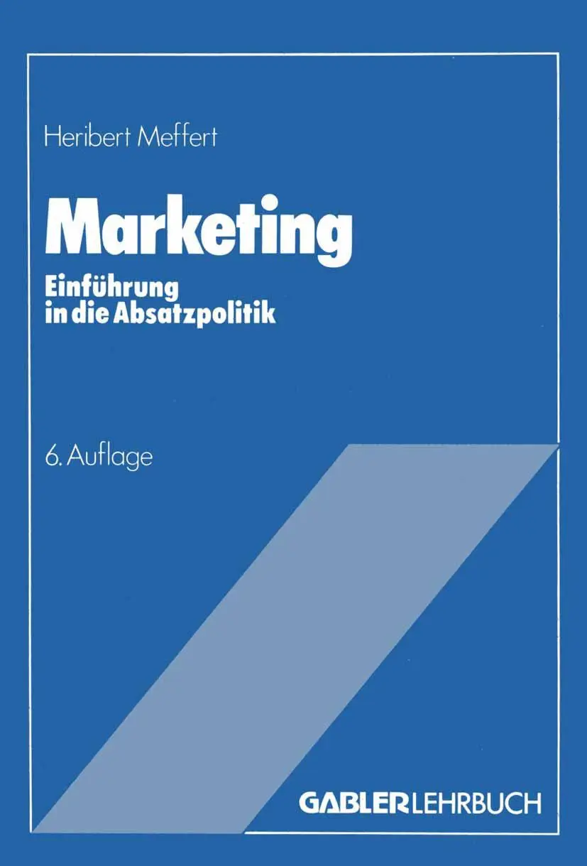 Cover: 9783409690133 | Marketing | Einführung in die Absatzpolitik | Heribert Meffert | Buch