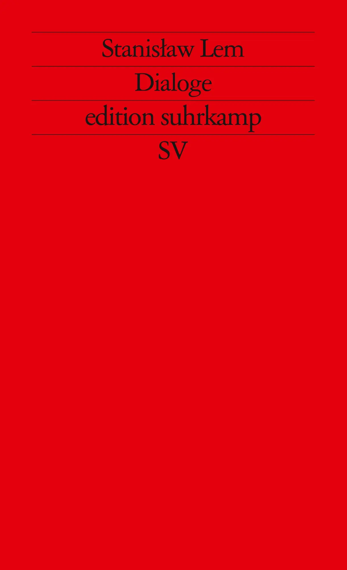 Cover: 9783518110133 | Dialoge | Stanislaw Lem | Taschenbuch | edition suhrkamp | 319 S.
