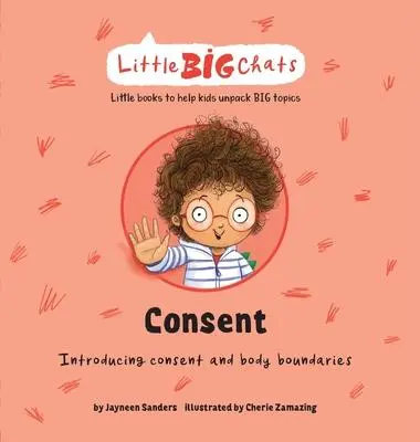 Cover: 9781761160233 | Consent | Introducing consent and body boundaries | Jayneen Sanders