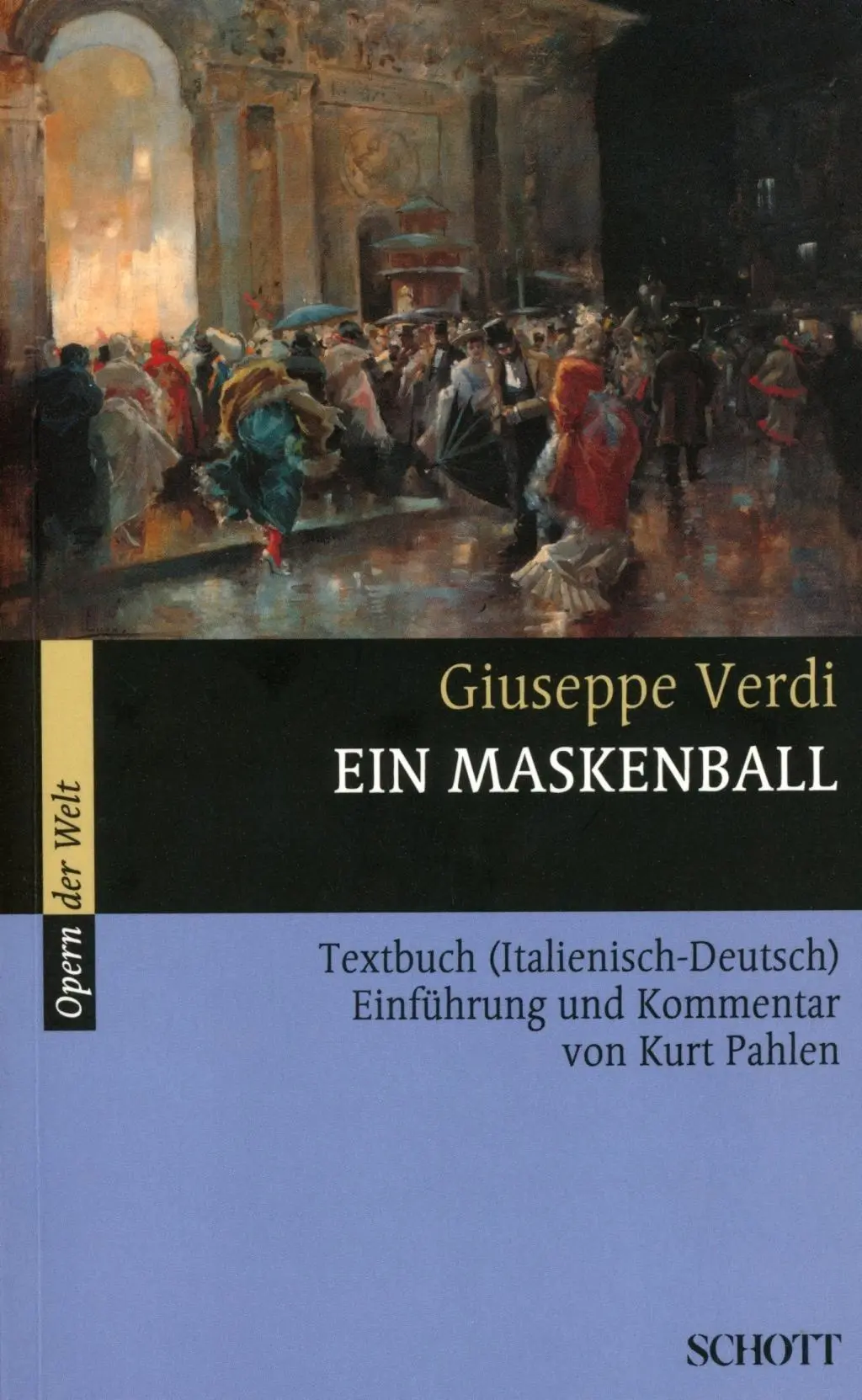 Cover: 9783254080233 | Ein Maskenball | Opern der Welt - Serie Musik | Giuseppe Verdi | Buch